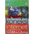 Koneksi Internet Menggunakan Perangkat GSM+cdma