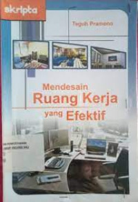 Mendesain Ruang Kerja yang Efektif