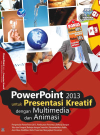 Power Point 2013 untuk Presentasi Kreatif dengan Multimedia dan Animasi