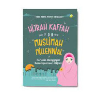 HiJRAH KAFFAH FOR MUSLiMAH MiLLENIAL