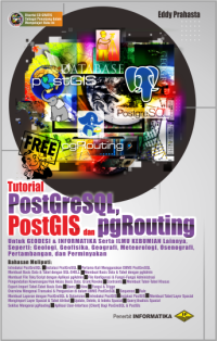 Tutorial PostGreSQL PotGIS dan pgRouting